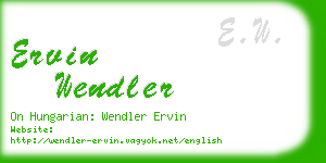 ervin wendler business card